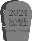2024 Sammie Cassell Spookywoods
