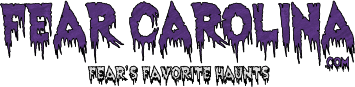 FEAR CAROLINA .com               Fear’s Favorite Haunts